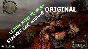 play Stalker COC without Original - Stalker Call of Chernobyl and no Stalker COP
