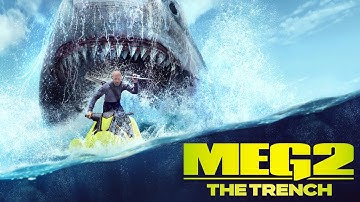 Meg 2 The Trench🔥 Full Movie 🔥 New Action Movie English HD