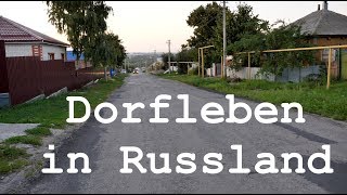 Dorfleben in Russland