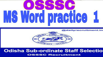 Osssc computer skill test MSWORD solve video 1||osssc exam