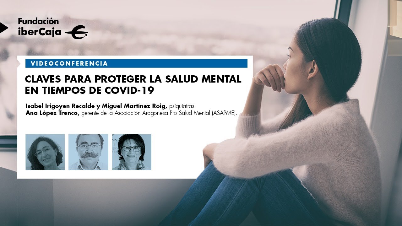 Claves para proteger la salud mental en tiempos de COVID-19. - YouTube
