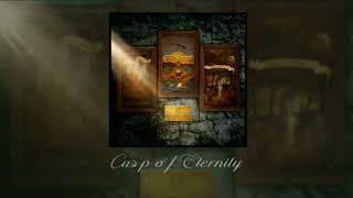 Cusp Of Eternity - Opeth