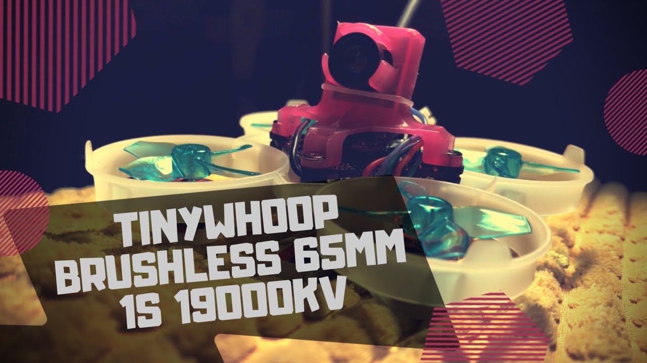 Whoop Tiny Whoop! 19000KV 1S