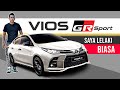 Toyota VIOS GR-Sport: Nak Gaya, Tapi Tanak Pening Kepala..