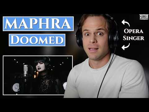 Is Maphra Worth the Hype? Pro Opera Singer Reaction & Vocal ANALYSIS | "Doomed"