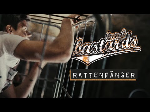 Local Bastards - Rattenfänger