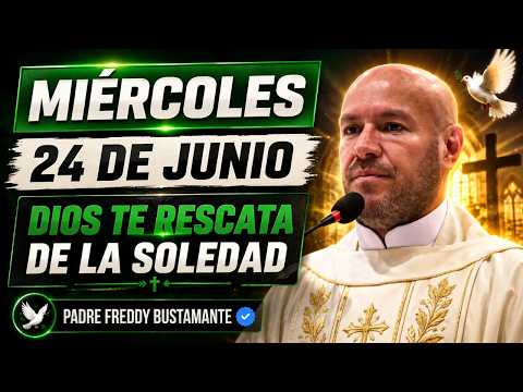 HOMILÍA DE HOY | DIOS TE RESCATA DE TU SOLEDAD | PADRE FREDDY BUSTAMANTE