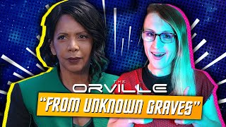 The Orville New Horizons "From Unknown Graves" Episode 7 Review
