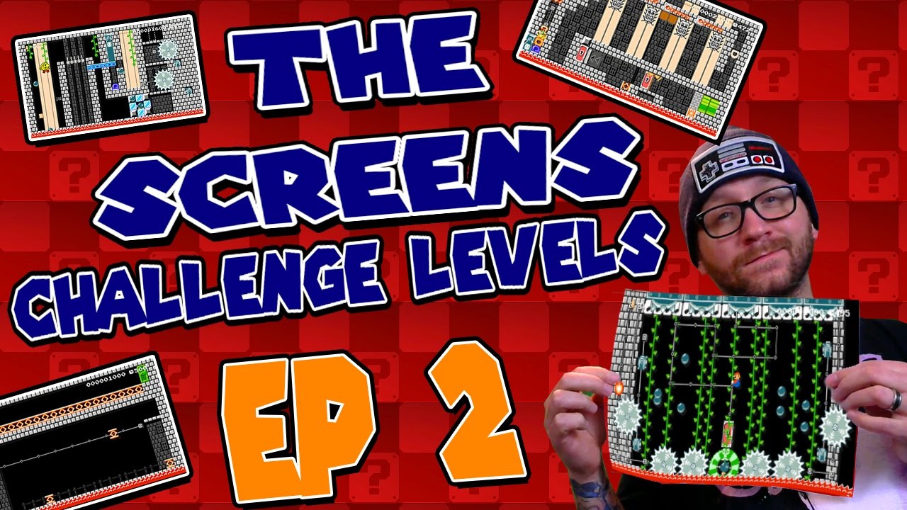 "THE SCREENS" Challenge Levels EP 2 | Super Mario Maker - YouTube