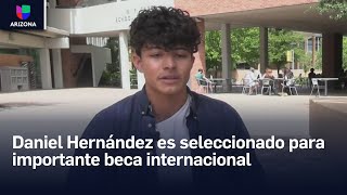 Joven latino de Arizona, Daniel Hernández, es seleccionado para importante beca internacional