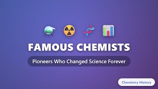 Famous Chemists: Lavoisier, Curie, Pauling & Mendeleev | Chemistry History