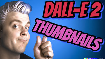 Thumbnails With DALL-E 2. Easy with AI!