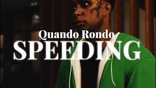 Quando Rondo - Speeding [Official Gta V Music Video]