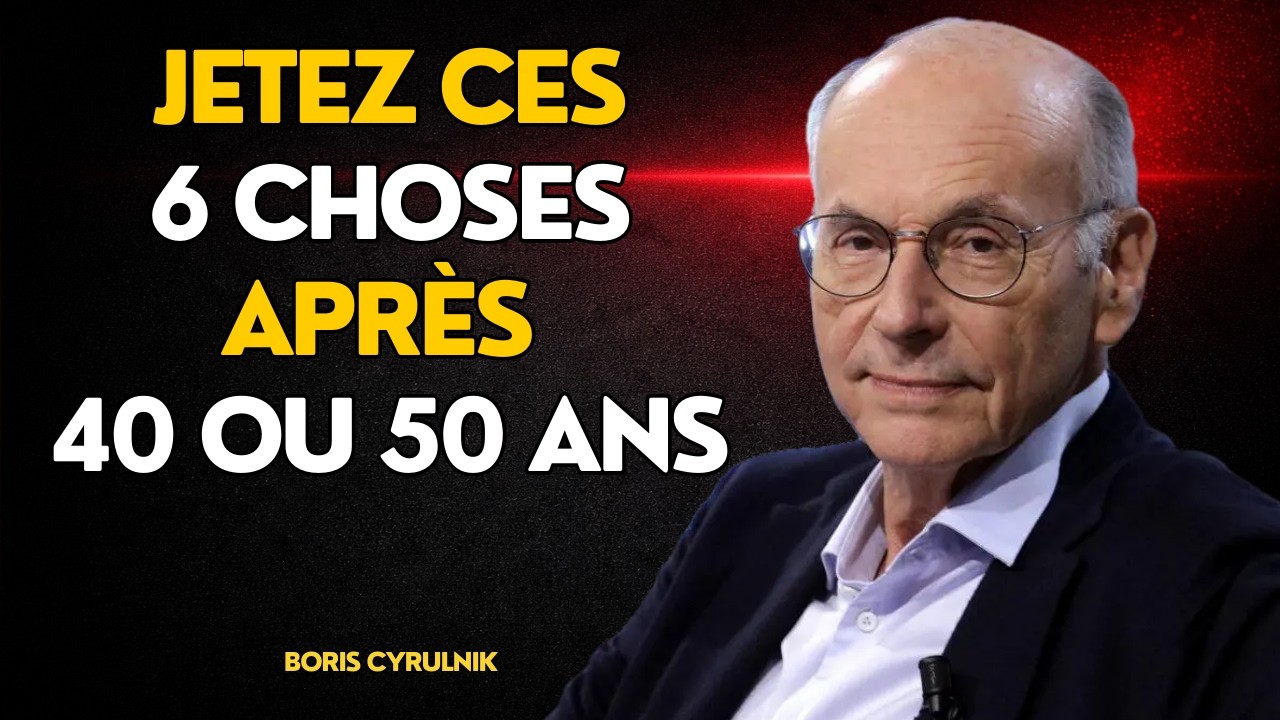 Boris Cyrulnik: 6 CHOSES à ÉLIMINER de votre vie pour enfin VIVRE EN PAIX