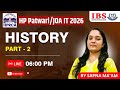 HP PATWARI II JOA IT -2026 II HISTORY  PART 2II WATCH NOW