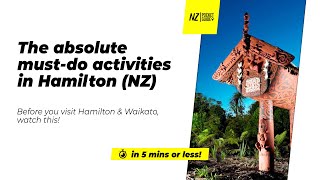 🗺️ The absolute must-do activities in Hamilton & Waikato NZ - NZPocketGuide.com