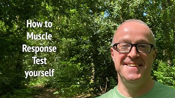 How to Muscle Response Test yourself - A simple method to access your subconscious mind