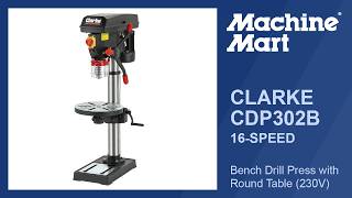 Clarke CDP302B 16-Speed Bench Drill Press