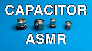 Capacitor ASMR (with explosions!)