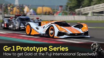 GT7 - How To Get Gold in the Gr.1 Prototype Series at the Fuji International Speedway (HARD)