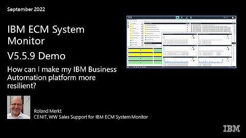 IBM ECM System Monitor Demo - maximize the service quality of your ECM applications