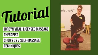 Self-massage by Jordyn Vital - Massage Therapist