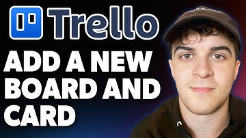 How to Add a New Board and Card in Trello [2025 Full Guide]