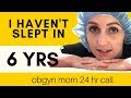 24HR OBGYN CALL | WHO WAKES ME UP MORE? - NURSES/PATIENTS vs 4 KIDS  - A VLOG STORY