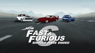 How Fast and Furious 6 Should Have Ended