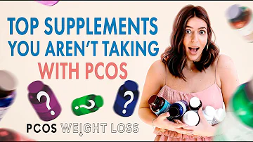 Best Supplements For PCOS: WEIGHT LOSS, ACNE, & HORMONES