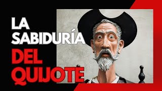 The Best Phrases of Don Quixote (The Wisdom of Alonso Quijano)