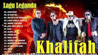 Lagu Khalifah Hit 2023| Khalifah Full Album 2023| Khalifah Seleksi 23 Lagu Lagu PADU PUNYA !