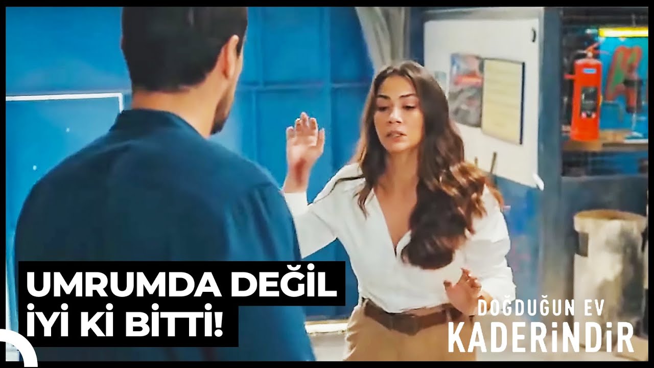 Bir Gün Aşklar Biter | Doğduğun Ev Kaderindir