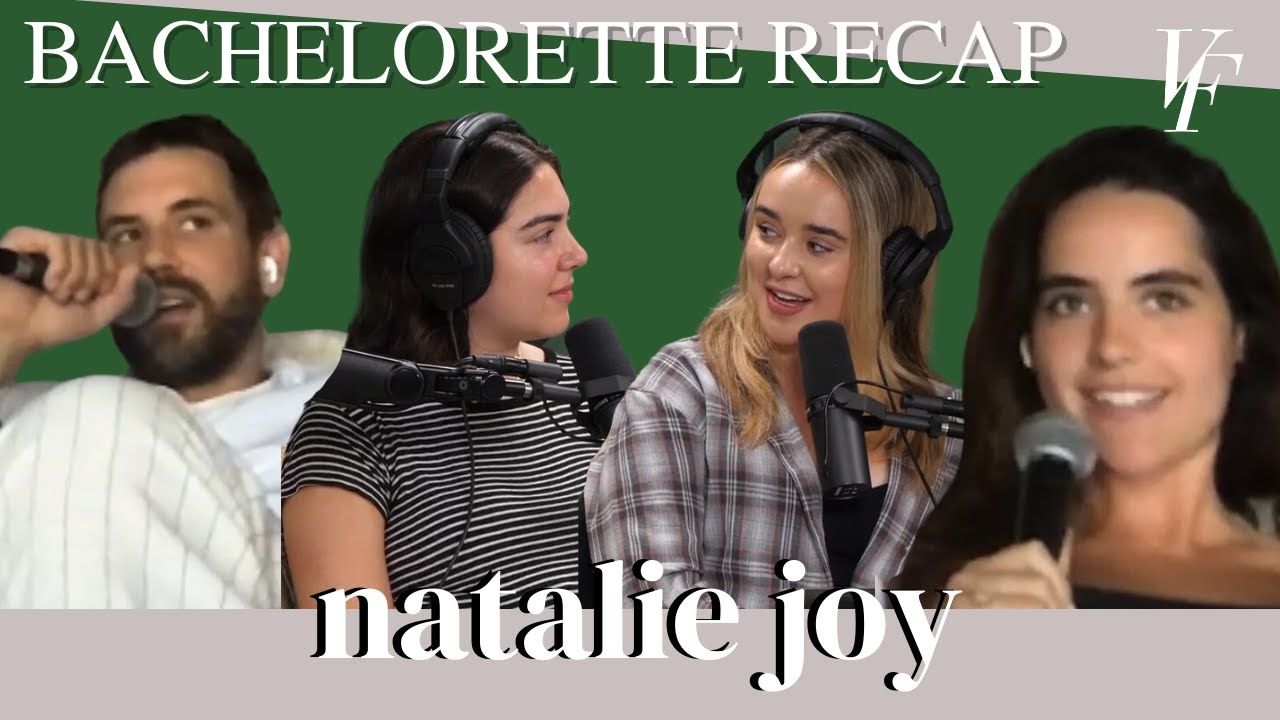 Bachelorette Recap with Natalie Joy Plus Jonah Hill, Jonas Sisters, and Speak Now: Taylor’s Version