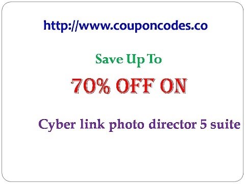 Cyberlink Photo Director 5 Suite Coupon Code Save Upto 70% Off On Cyberlink Photo Director 5 Suite