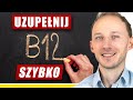 Jak szybko uzupeni niedobr witaminy b12  3 najlepsze sposoby witamina b12  dr bartek krcej