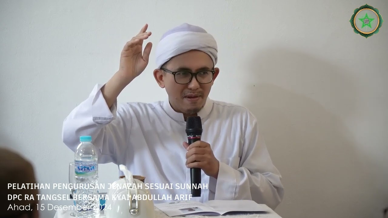 Pelatihan Pengurusan Jenazah - Rabithah Alawiyah DPC Tangerang Selatan bersama KH Abdullah Arif