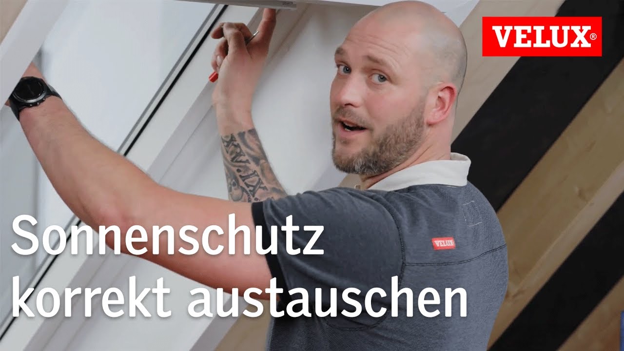 Sonnenschutz von VELUX - Austausch YouTube