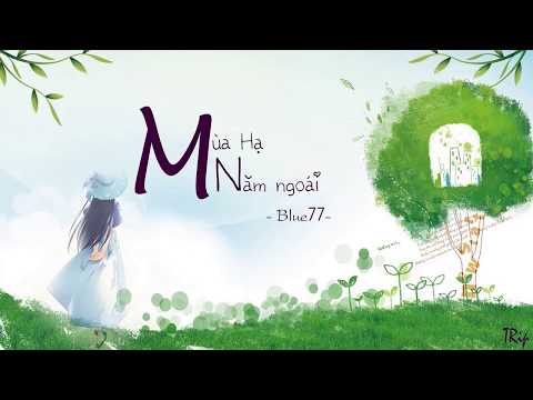 [Vietsub + Pinyin] Mùa Hạ Năm Ngoái- 去年夏天- Blue77