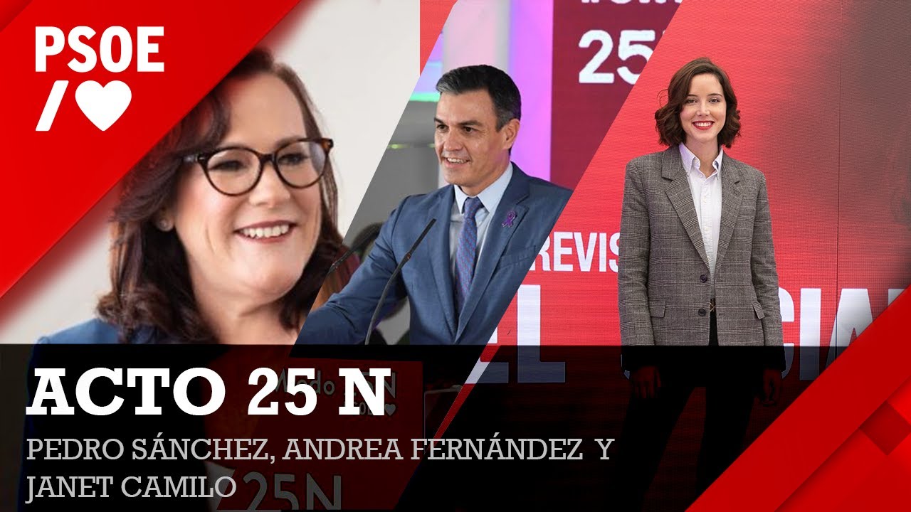 Pedro Sánchez participa en el acto de PSOE por el 25N - YouTube