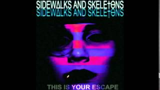 Sidewalks and Skeletons - This Is Your Escape (2013) FULL ALBUM