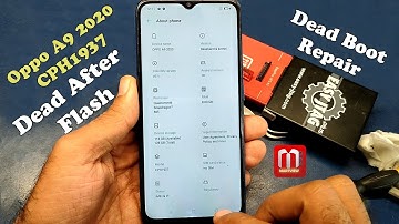 Oppo A9 2020 CPH1937 Dead Boot Repair Write Full UFS DUMP