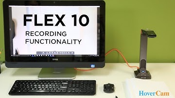 HoverCam Flex 10 Software Tutorial #3:  Recording Functionality