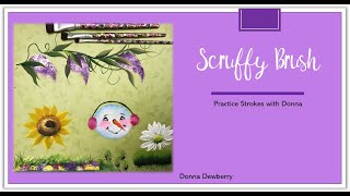 FolkArt One Stroke Practice Strokes With Donna - Scruffy Brush | Donna Dewberry 2021