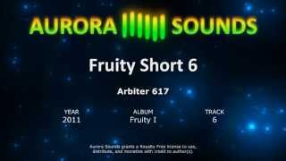 Aurora Sounds - Fruity Short 6