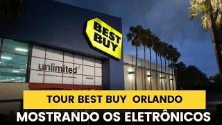 TOUR NA  BEST BUY ORLANDO : MOSTRANDO OS ELETRÔNICOS E OS PREÇOS DOS EUA!