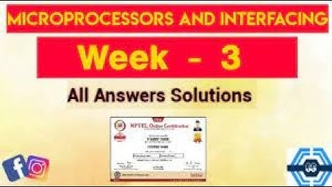 Microprocessors and Interfacing | Week 3 Quiz | Assignment 3 Solution | NPTEL | SWAYAM 2023