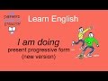 Understanding Present Progressive