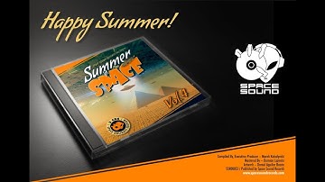 SUMMER IN SPACE   vol  4   CD 1 2021
