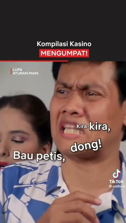 kompilasi kasino mengumpat!!@netflixid#tiktok #shorts #kasino #lucu